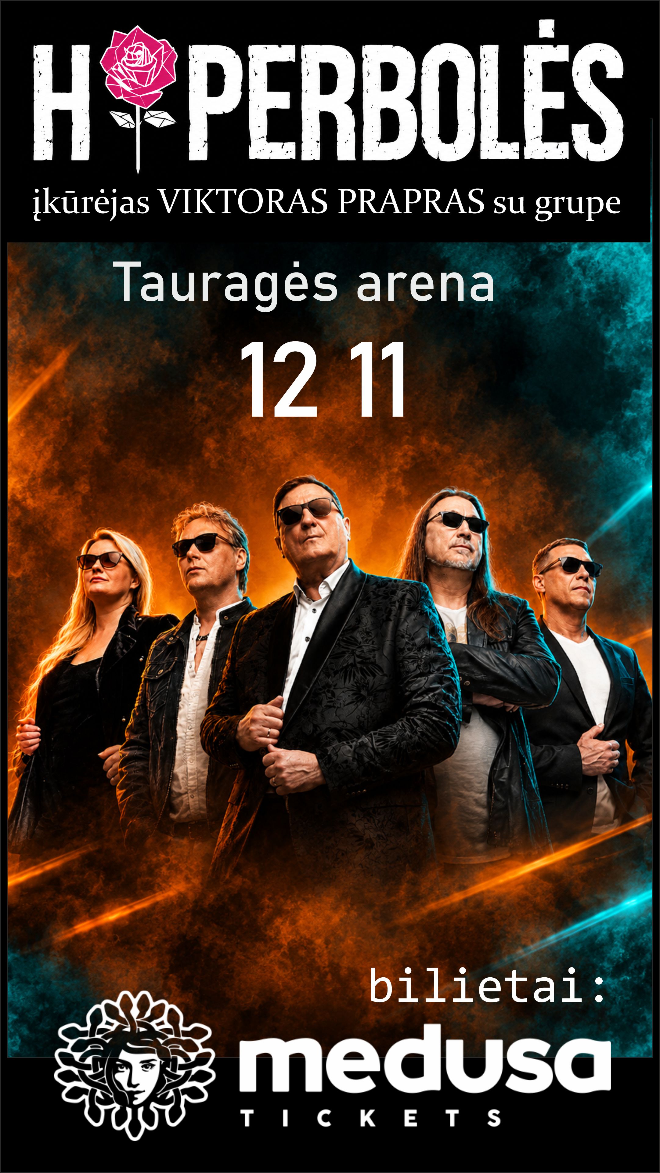 https://www.medusa.lt/lt/renginys/Hiperbole_ViktorasPrapras_TauragesArena_20261211?_gl=1*ijipro*_up*MQ..*_gs*MQ..&gclid=CjwKCAjwi-zWBhAdEiwAqlRf-K1foKsgxD26Q4AGqnijHC7iagFQg46_Ruy4Oz_q4gYKydywx3BleRoCgCEQAvD_BwE&gbraid=0AAAAApbQ-QeVAeV-MwsLIAPHsOTcv7WDT